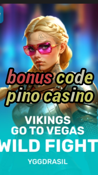 bonus code pino casino-fqqjrm9vrme7zzjgfjql.com